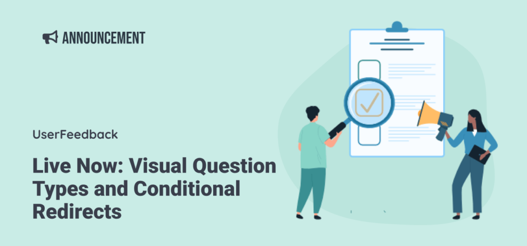 Live Now: Visual Question Types and Conditional Redirects