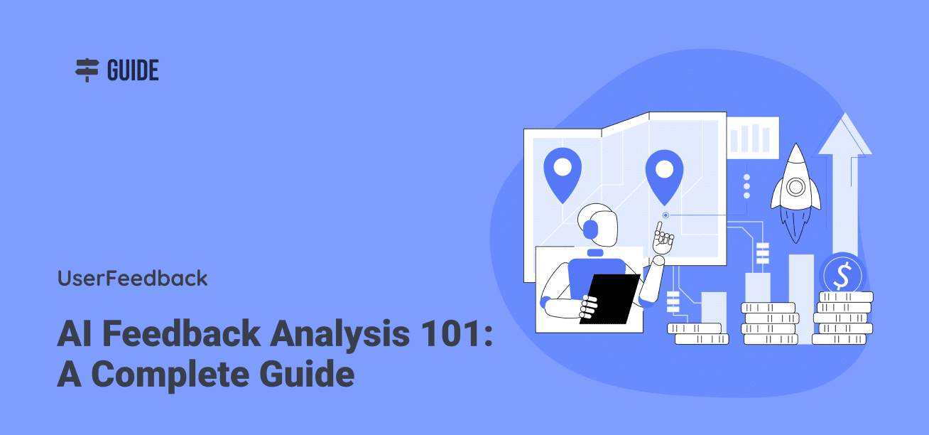 AI Feedback Analysis 101: A Complete Guide