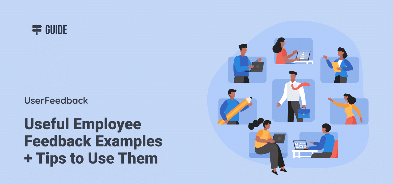25 Useful Employee Feedback Examples + Tips to Use Them