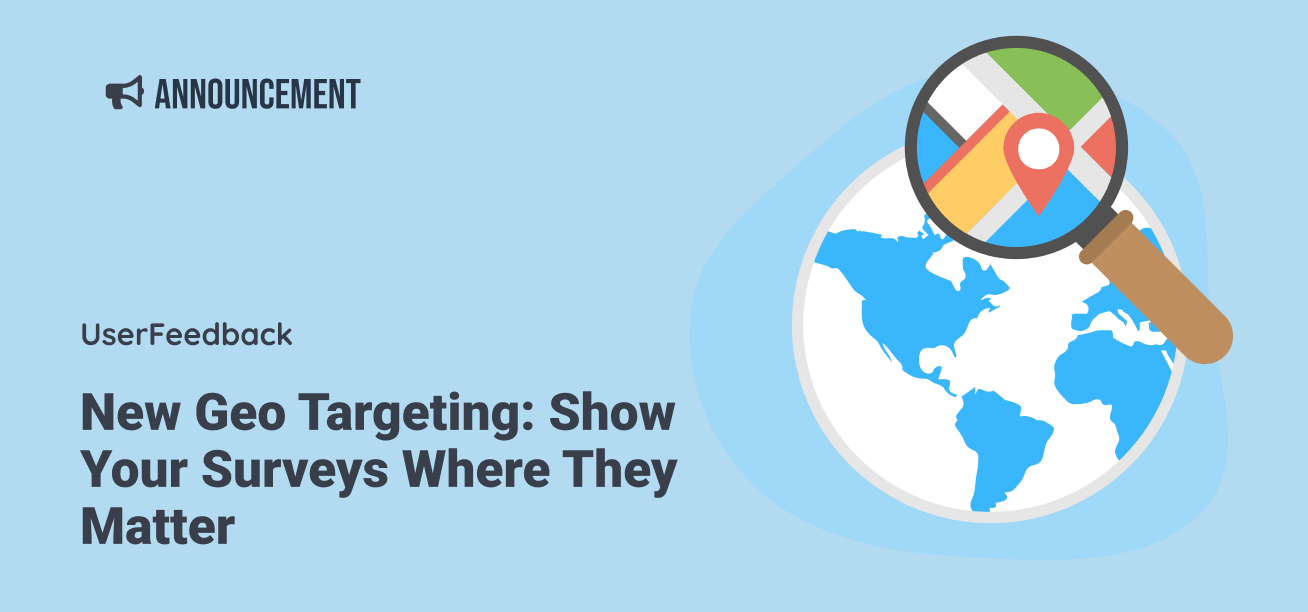 New Geo Targeting: Show Your Surveys Where They Matter