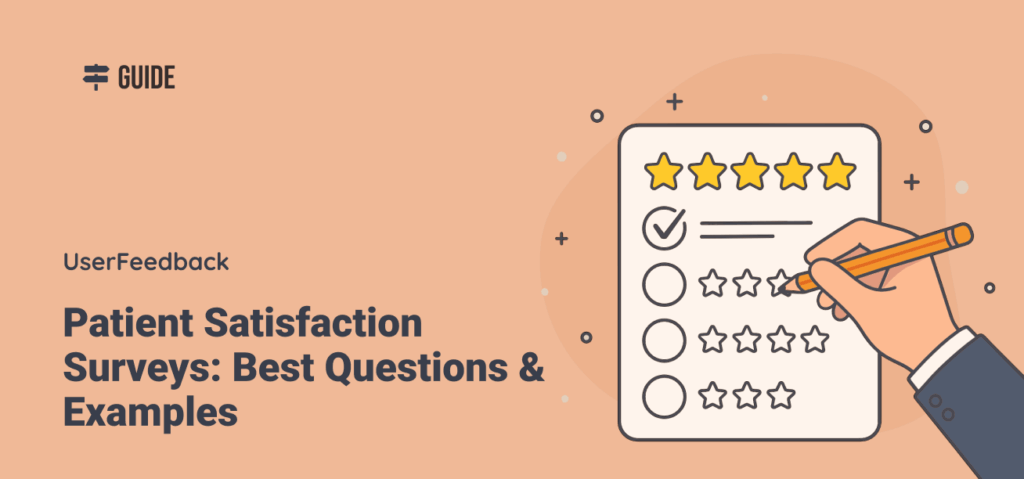 Patient Satisfaction Surveys: Best Questions & Examples