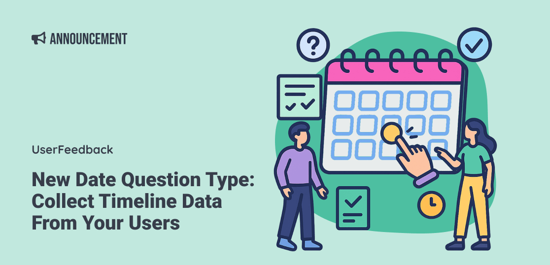 New Date Question Type: Collect Timeline Data From Your Users