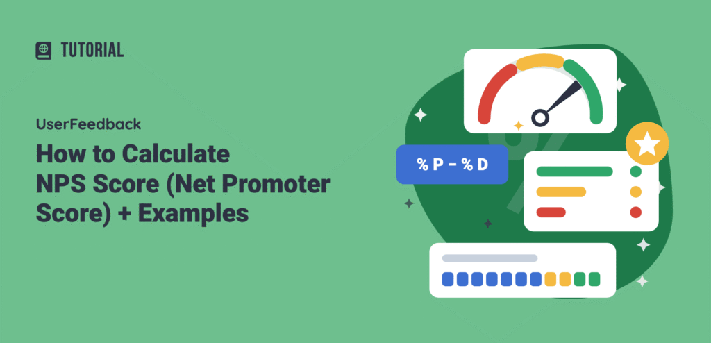 How to Calculate NPS Score (Net Promoter Score) + Examples